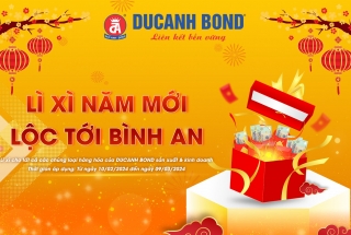 DUCANH BOND tưng bừng chương trình Lì xì năm mới - Lộc tới bình an 2024